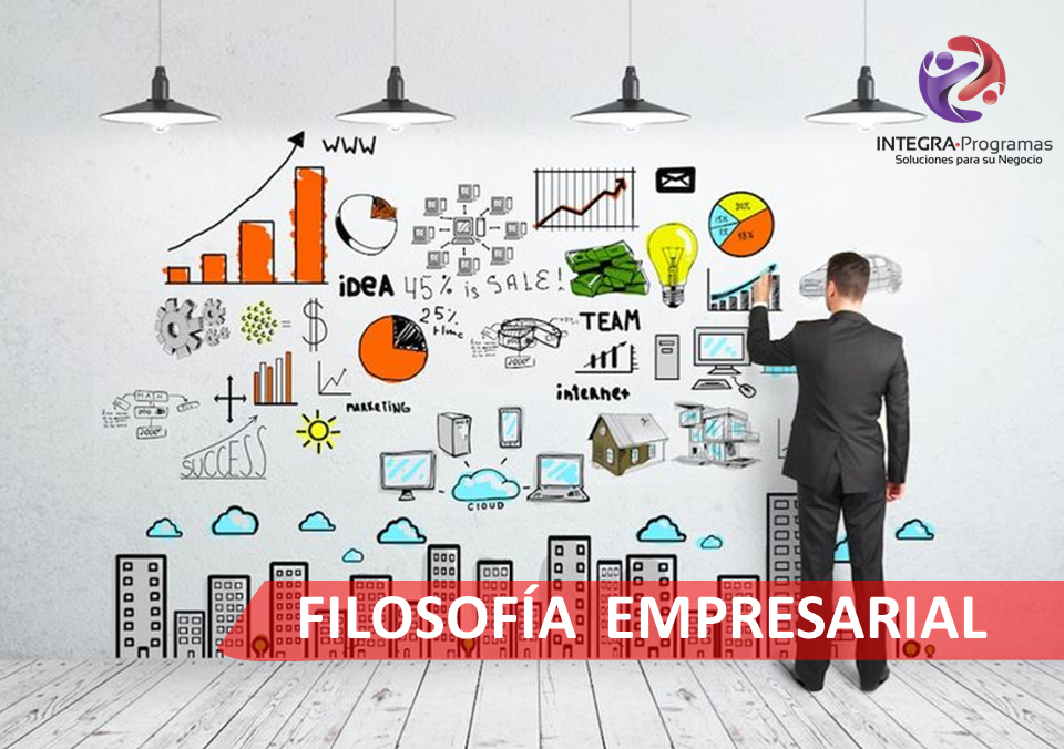 IntegraProgramas | Importancia de contar con una Filosofía Empresarial